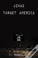 Jihad Target America