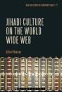 Jihadi Culture On The World Wide Web - Preview