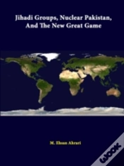 Capa do artigo Jihadi Groups, Nuclear Pakistan, And The New Great Game