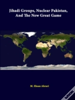 Capa do artigo Jihadi Groups, Nuclear Pakistan, And The New Great Game