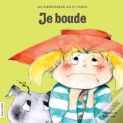 Capa do artigo Jiji Et Pichou Tome 10 ; Je Boude