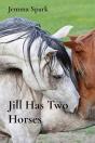 Jill Has Two Horses - Preview
