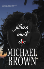 Jillian Must Die - Preview
