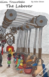 Jillian Tosscobble:  The Laborer