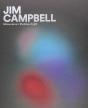 Jim Campbell - Preview