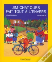 Jim Chat-Ours Fait Tout A L'Envers