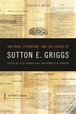 Capa do artigo Jim Crow, Literature, And The Legacy Of Sutton E. Griggs