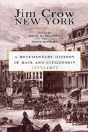 Jim Crow New York - Preview