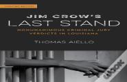 Jim Crow'S Last Stand