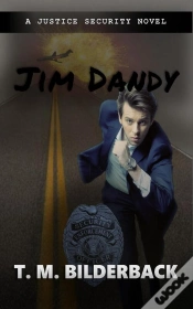 Capa do artigo Jim Dandy - A Justice Security Novel