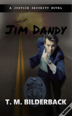 Capa do artigo Jim Dandy - A Justice Security Novel