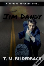Capa do artigo Jim Dandy - A Justice Security Novel