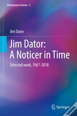 Capa do artigo Jim Dator: A Noticer In Time
