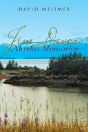 Jim Daves Alaska Memories - Preview