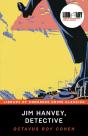 Jim Hanvey, Detective - Preview