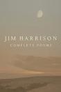 Jim Harrison: Complete Poems - Preview