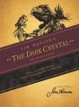 Jim Henson'S The Dark Crystal Novelization - Preview