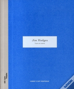 Capa do artigo Jim Hodges ; Love Et Cetera