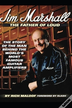 Capa do artigo Jim Marshall - The Father Of Loud
