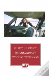 Jim Morrison, Indoors / Outdoors
