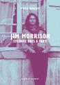 Jim Morrison : Strange Days À Paris - Preview