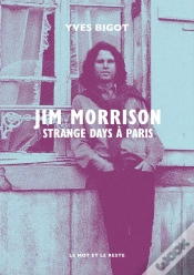 Capa do artigo Jim Morrison : Strange Days À Paris