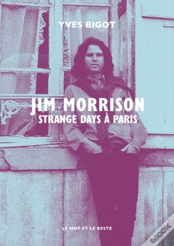 Capa do artigo Jim Morrison : Strange Days À Paris