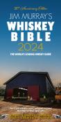 Jim Murray'S Whiskey Bible 2024 - Preview