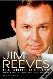 Capa do artigo Jim Reeves: His Untold Story