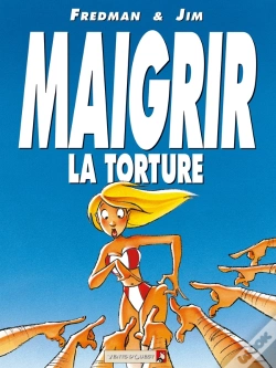 Capa do artigo Jim T.5; Maigrir La Torture Maigrir Le Supplice
