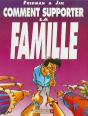 Jim Tome 1 ; Comment Supporter La Famille - Preview