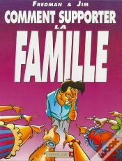 Capa do artigo Jim Tome 1 ; Comment Supporter La Famille