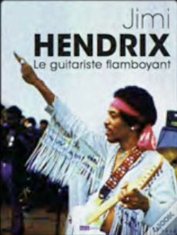 Capa do artigo Jimi Hendrix, Le Guitariste Flamboyant