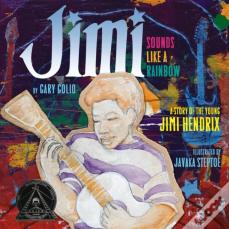Jimi: Sounds Like A Rainbow
