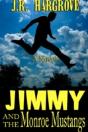 Jimmy And The Monroe Mustangs - Preview