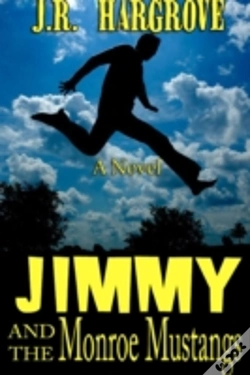 Capa do artigo Jimmy And The Monroe Mustangs