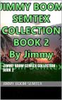 Jimmy Boom Semtex Collection Book 2 - Preview