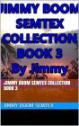 Jimmy Boom Semtex Collection Book 3 - Preview