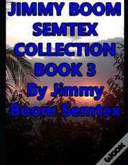 Jimmy Boom Semtex Collection Book 3