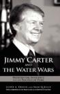 Jimmy Carter And The Water Wars - Preview