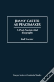 Capa do artigo Jimmy Carter As Peacemaker