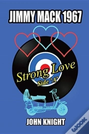 Capa do artigo Jimmy Mack 1967 - Strong Love (Side A)