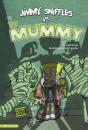 Jimmy Sniffles Vs The Mummy - Preview