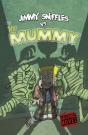 Jimmy Sniffles Vs The Mummy - Preview