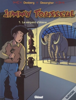 Capa do artigo Jimmy Tousseul Tome 1 ; Le Serpent D'Ébène