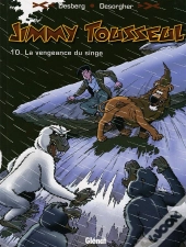 Jimmy Tousseul Tome 10 ; Le Vengeance Du Singe