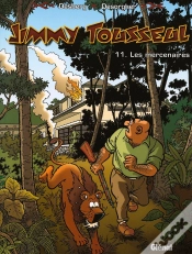 Capa do artigo Jimmy Tousseul Tome 11 ; Les Mercenaires