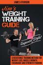 Jim'S Weight Training Guide, Superset Style! - Preview