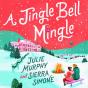 Jingle Bell Mingle - Preview
