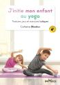 J'Initie Mon Enfant Au Yoga - Preview